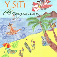 Y.SiTi - Австралия