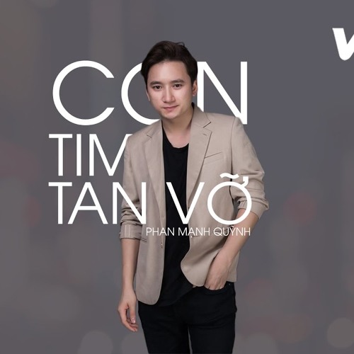 Con tim vỡ tan - remix - kix ft mew - Phan Mạnh QUỳnh
