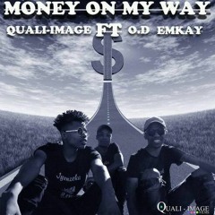 Money_On thE wAy (prod by O.D)