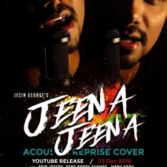 JeenaJeena-Jecin George cover (mp3 DL in youtube Description)