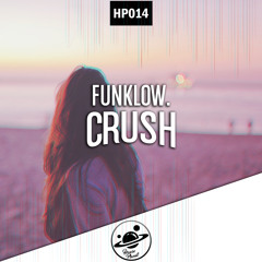 Funklow. - Crush