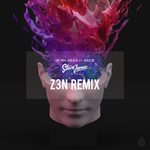 Steve James ft. RKCB - In My Head (Z3N Remix)