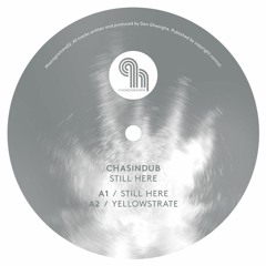 Chasindub - Still Here [Phonogramme22]