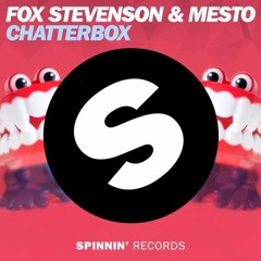 GaIantis, Fox Stevenson & Mesto - Chatterbox Money (NildJay & Jacob Ferrer Edit) [FREE DL]