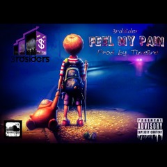 Feel my pain-3rdsider(SOS) prod by. timeline