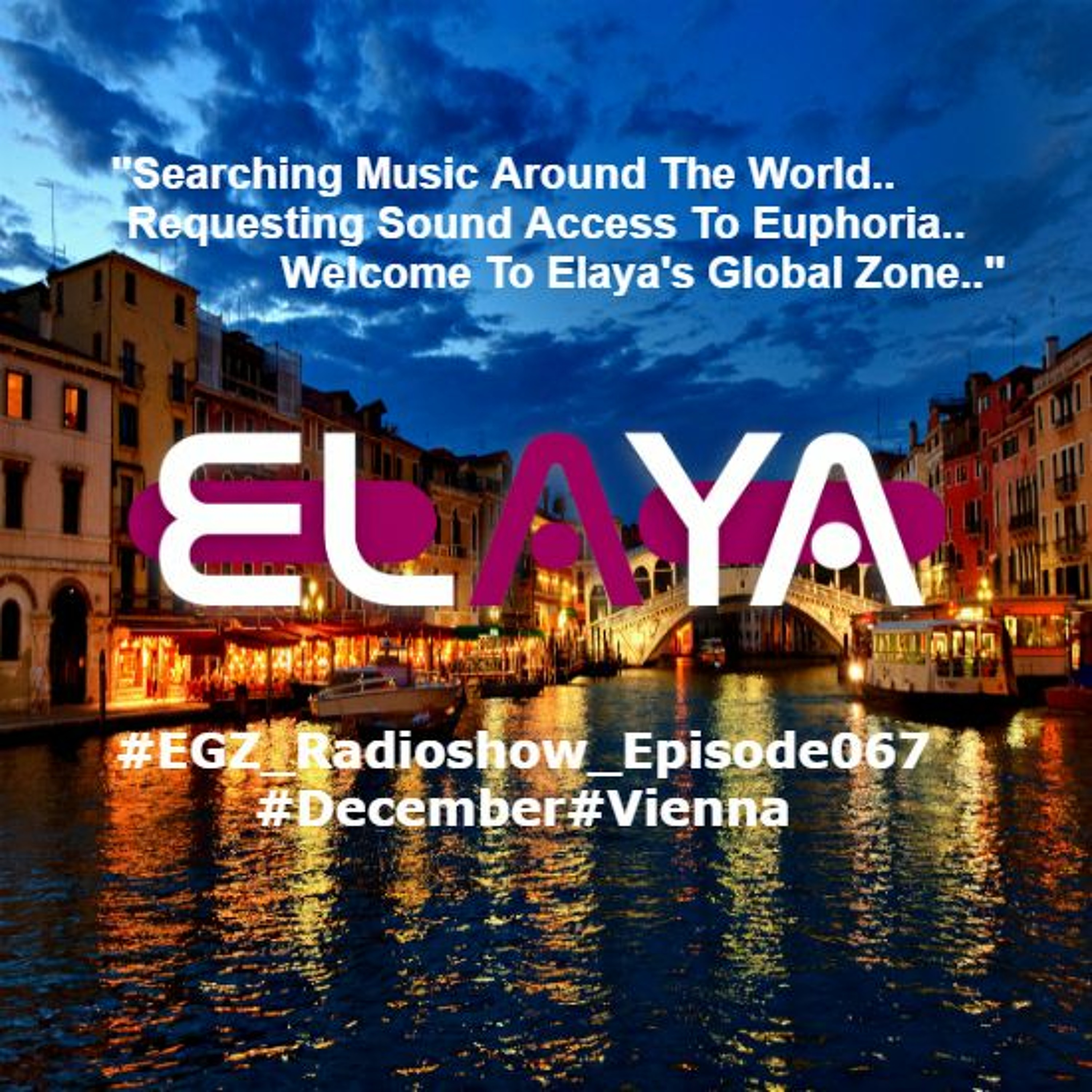 Global Zone Radio Show Podcast