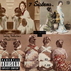 7 Sisters #LostTapes