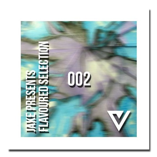 JAKE Presents Flavoured Selection 002