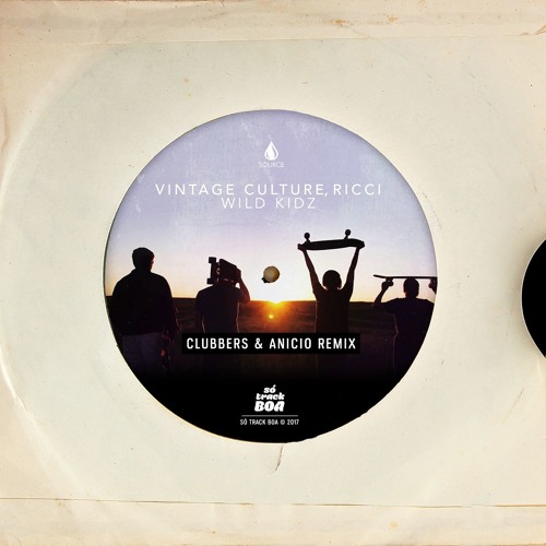 Vintage Culture, Ricci - Wild Kidz (Clubbers e Anicio Remix) [FREE DL SÓ TRACK BOA]