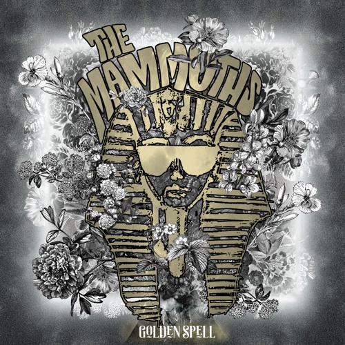 Golden Spell by The Mammoths | Free Listening on SoundCloud