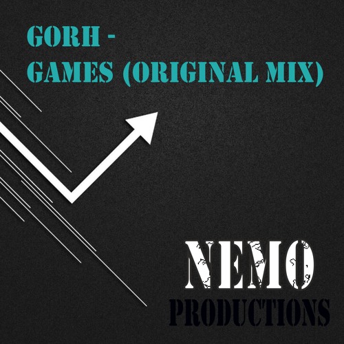 GORH - Games (Original Mix)