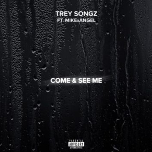 Trey Songz - Come and See Me (Remix)