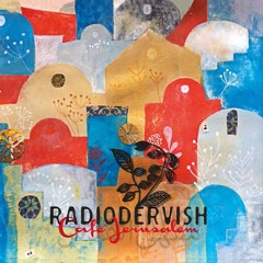 radiodervish-love me in jerusalem