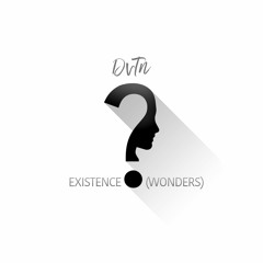 Existence (Wonders)