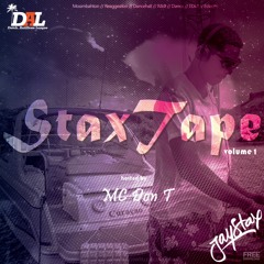 Jay Stax - Stax Tape Vol.1 Hosted by Mc Don T