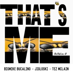 That's Me ••••• [Produced by. Jsky]