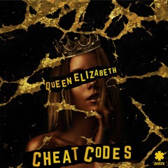 Cheat Codes - Queen Elizabeth (Turtlneck Remix)