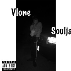 Vlone Soulja (Prod. By Lord Quan)