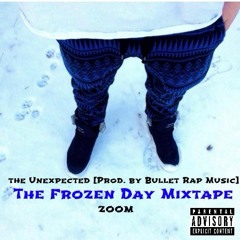 The Unexpected [Prod. By Bullet Rap Music]