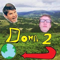 Down To Earth - 3 - Trumps Trams and Toblerones (AKA the late episode)
