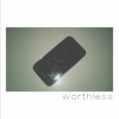 Worthless