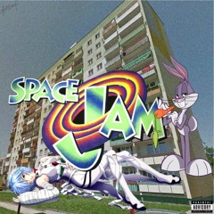 Space Jam [PROD. BY SPACEGHOSTPURRP]