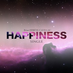 HAPPINESS - Brian HIMENE-CAVILLAC