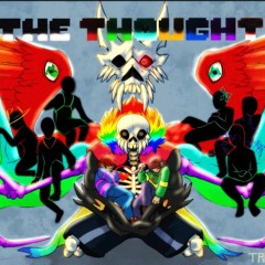 Karma [ The Thought - Undertale Au REMIX]