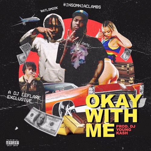 Insomniac Lamb$ - Okay With Me (Ft. ATLSMOOK) [Prod. By DjYoungKash]