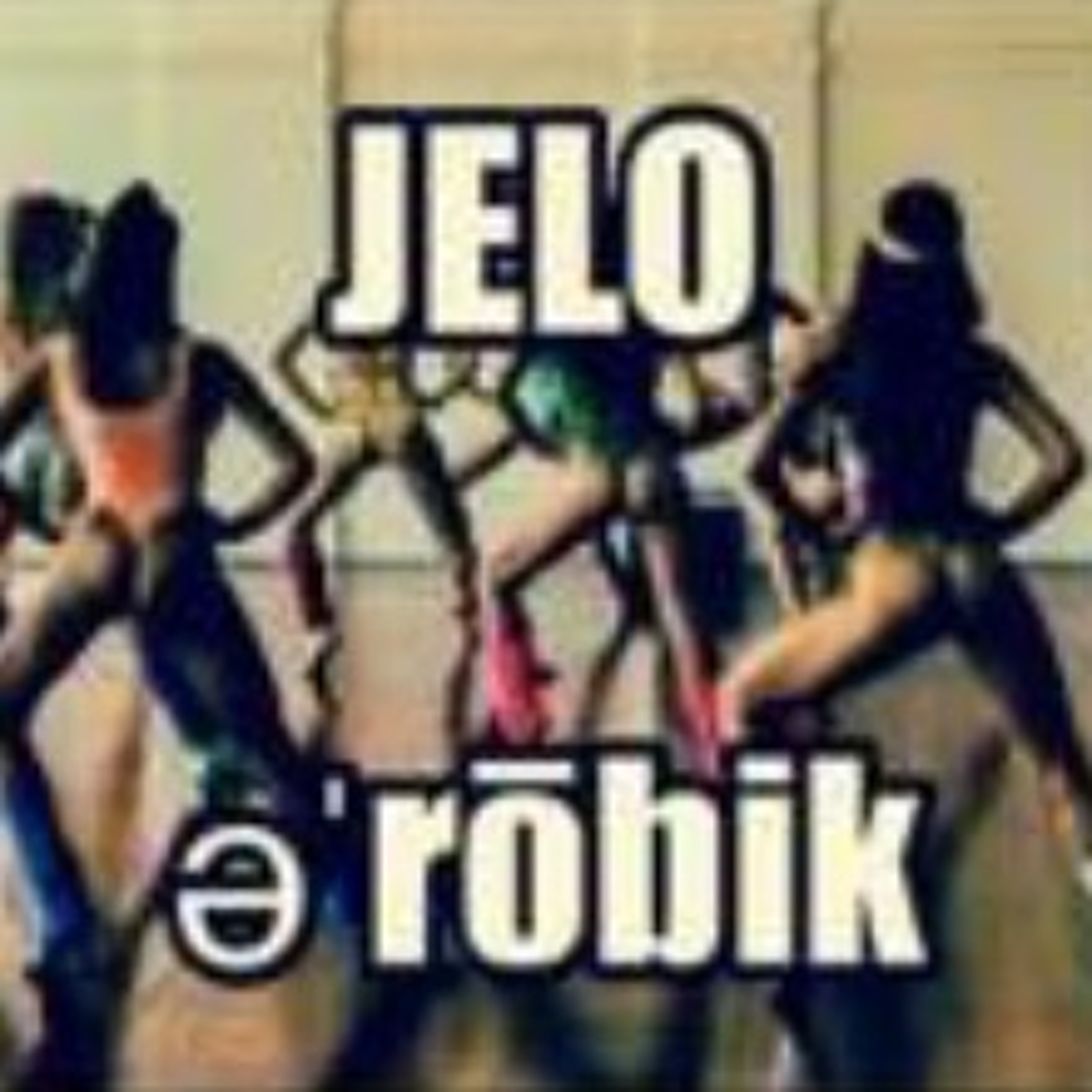 əˈrōbik By JELO episode artwork