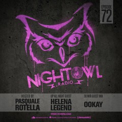 Night Owl Radio 072 ft. Helena Legend and Ookay