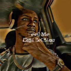 Feel Me (Prod. By Mebz Beats)