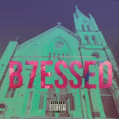 B7ESSED
