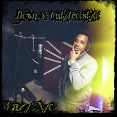 Down and Out Freestyle