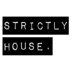Stricily House Mixtape