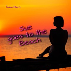 Sue Goes To The Beach ( Original Mix )