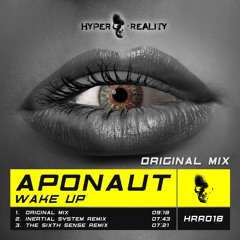 Aponaut - Wake Up (Original Mix) OUT NOW!!!