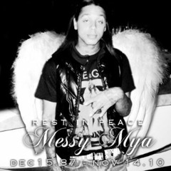 Messy Mya- GOD SEND ME AN ANGEL