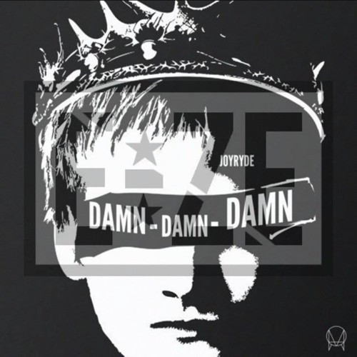 JOYRYDE - DAMN! (JVST SAY YES) Free Download | E-ZE MX
