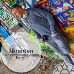 Monoton - Forget (Original.mix)
