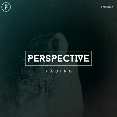 PREMIERE: Perspective - Fading (Fragmented Recordings)