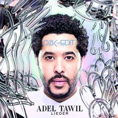 Adel Tawil - Lieder (D2K-Edit)