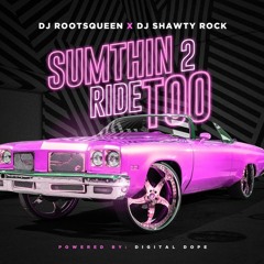DJ_Shawty_Rock-Sumthin_2_Ride_Too18-London_On_Da_Track_Dae_Dae_Feat_21_Savage-Bullshit