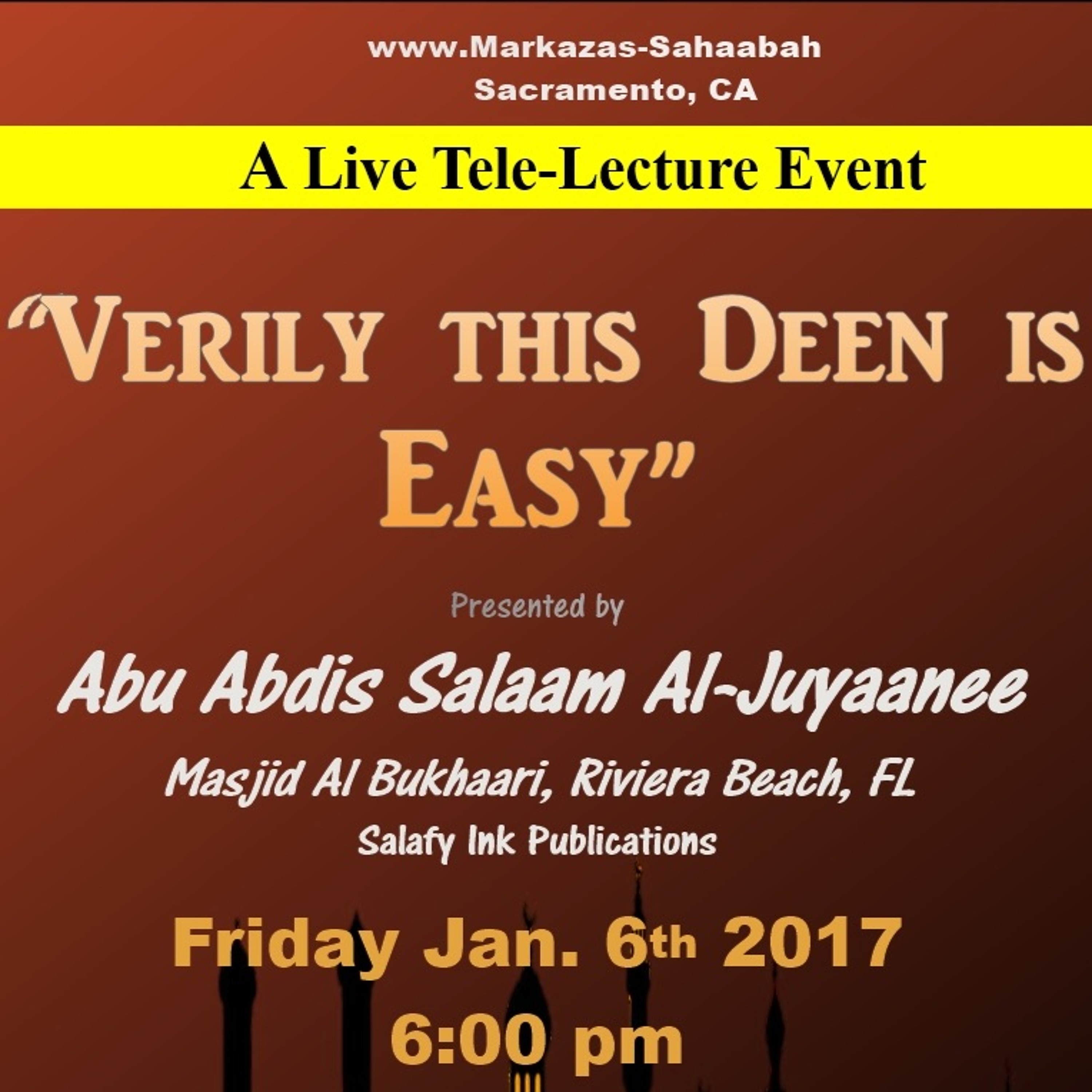 Verily This Deen Is Easy By Abu 'Abdis Salaam Al Juyaanee episode artwork