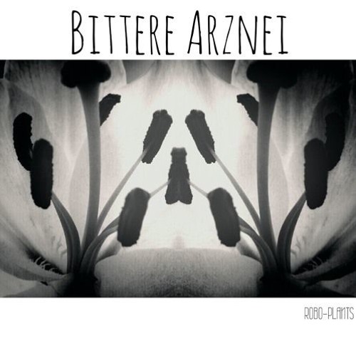 Robo Plants - Bittere Arznei