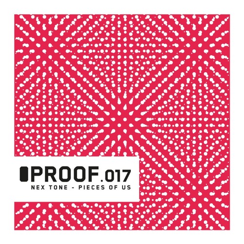 Pieces Of Us EP [Proof Recordings]