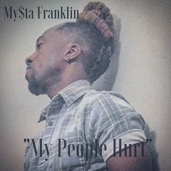 My People Hurt feat. Jalem Robinson (prod. by Blanq Beatz)