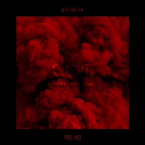 smoke (soundcloud version) (prod. Nayz)