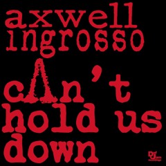 Axwell Λ Ingrosso ft. Pusha T - Can't Hold Us Down (Anzjøn Reboot)