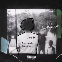 Juny D - Immortals Freestyle